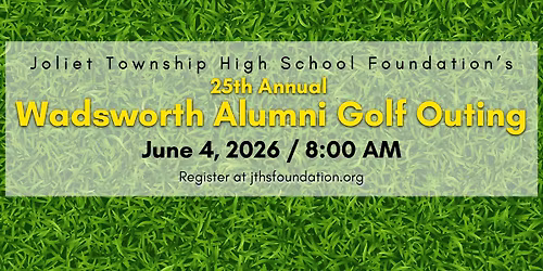 25th Annual Wadsworth Alumni Golf Outing
