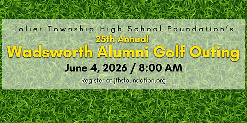25th Annual Wadsworth Alumni Golf Outing
