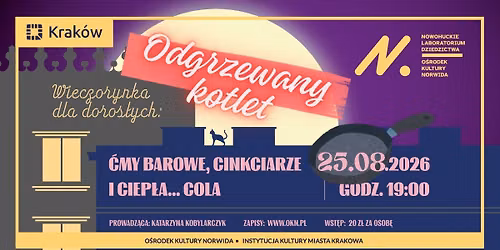 \u0106my barowe, cinkciarze i ciep\u0142a\u2026 cola - wieczorynka dla doros\u0142ych