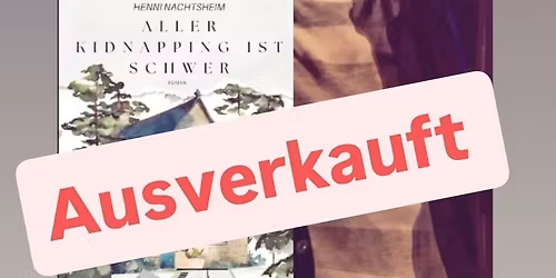 Lesung mit Henni Nachtsheim von Badesalz mit seinem neuen Krimi "Aller Kidnapping ist schwer"