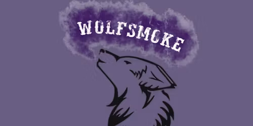 Wolfsmoke @ Crank Studios