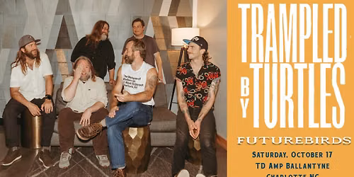 Trampled By Turtles w\/ Futurebirds