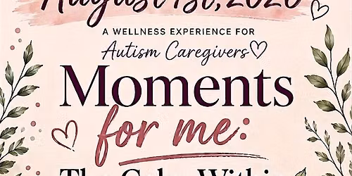Moments for me: Autism Caregiver Wellness Popup