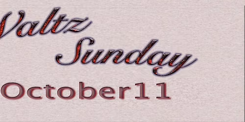 Waltz Sunday