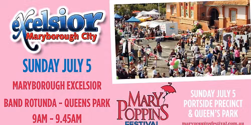 Maryborough Excelsior plays @ the Mary Poppins Festival