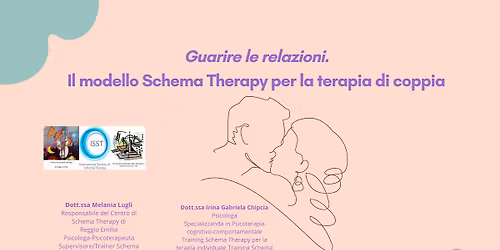 Guarire le relazioni. Il Modello Schema Therapy per la terapia di coppia
