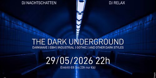 The Dark Underground