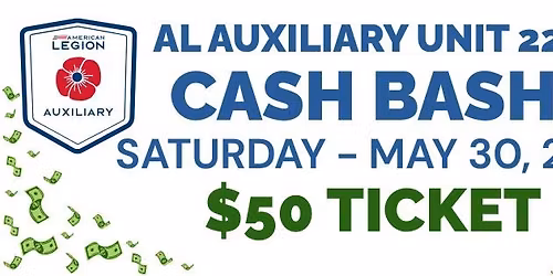 AL Auxiliary Unit 226 - CASH BASH