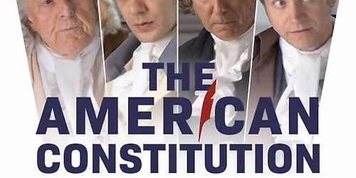 "The American Constitution" Film Screening and Discussion