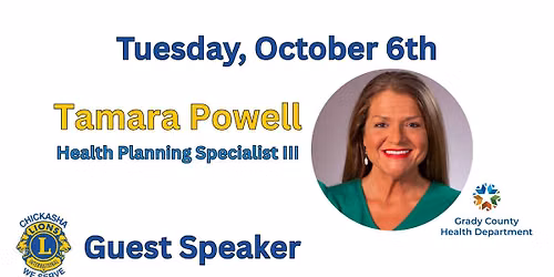 Guest Speaker - Tamara Powell, Grady County Health Department