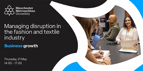 Managing disruption in the fashion and textile industry