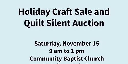 Holiday Craft Sale and Quilt Silent Auction for Missions