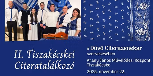 II. Tiszak\u00e9cskei Citeratal\u00e1lkoz\u00f3