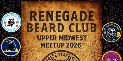 Renegade Beard Club Upper Midwest Meetup