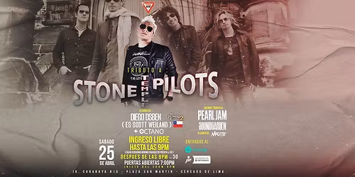 \ud83d\udd25\ud83c\udfb8 TRIBUTO A STONE TEMPLE PILOTS \u2013 UNA NOCHE PARA VOLAR AL GRUNGE \ud83d\udd25\ud83c\udfb8