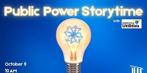Public Power Storytime with Marshfield Utilities 
