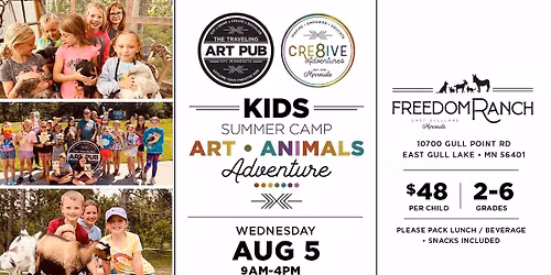 August 5 | Kids Art \u2022 Animals \u2022 Adventure Camp @ Freedom Ranch