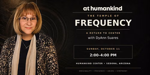 The Temple of Frequency with DyAnn Suares