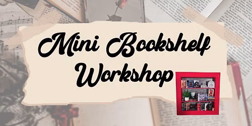 Mini Bookshelf Workshop