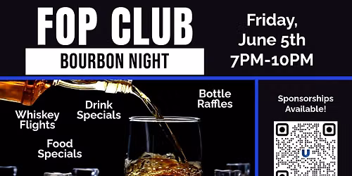 FOP Club Bourbon Night