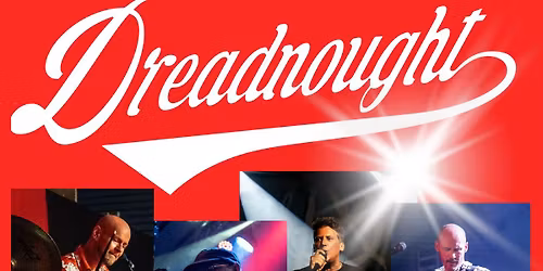 Dreadnought at The Peacock - 10pm start!