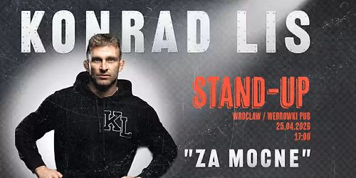 WROC\u0141AW - Konrad Lis w programie \u201eZa Mocne\u201d.