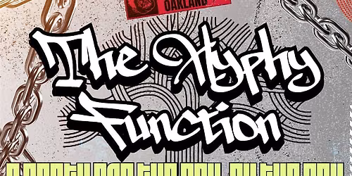 The Hyphy Function w\/ J. Jaxx + Hvff + Thow Wow + Shino Smoke on the Patio
