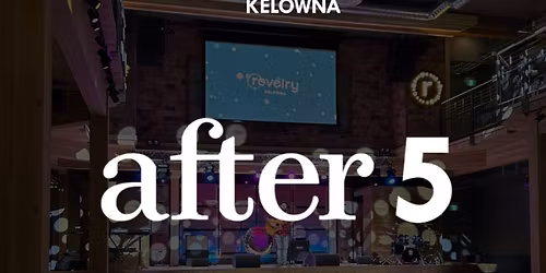 Downtown After 5  |  Hosted by Revelry Food+Music Hub