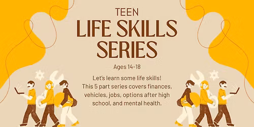 Teen Life Skills Series - Options After High School