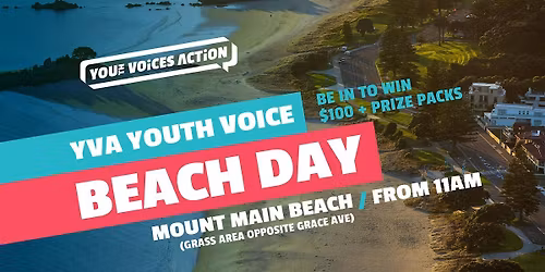 YVA Youth Voice Beach Day \u2013 Mount Maunganui