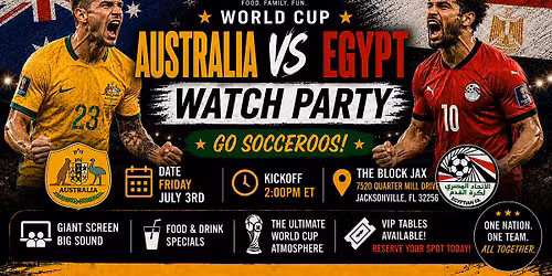 The Block Jax World Cup Watch Party: Australia vs Egypt