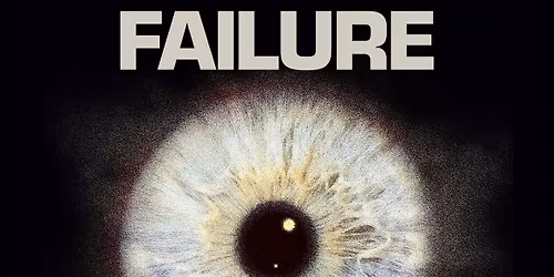 Failure: Rising Skyline 2026 w\/ quannnic at Revolution Hall