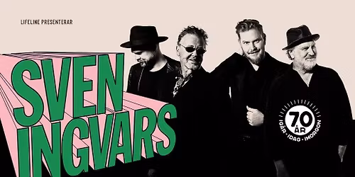 Sven Ingvars \u2013 Yesterday. Today. Tomorrow. 70 years.