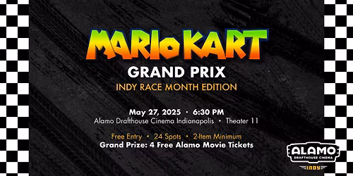 Mario Kart Grand Prix Tournament at Alamo Drafthouse Cinema Indianapolis