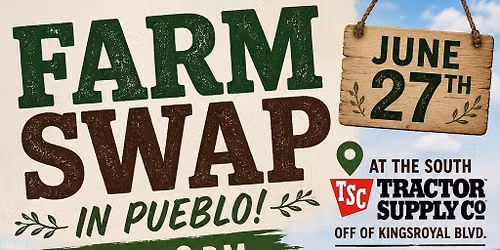 Pueblo South Farm Swap!