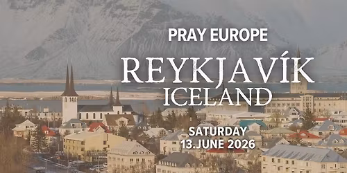 PRAY Europe Reykjav\u00edk, Iceland