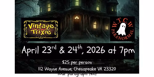 Ghost Hunt - April 23rd, 2026
