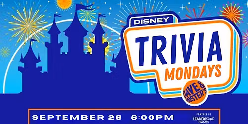 DISNEY Theme Trivia | Dave & Buster's Philadelphia PA  - MON 9\/28 @ 6p