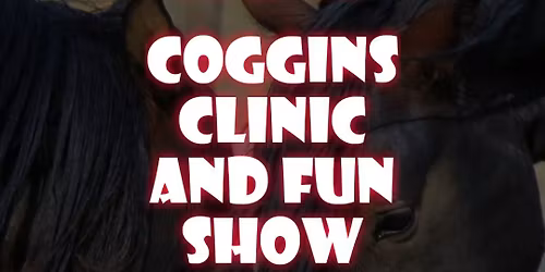 MSBC Coggins Clinic & Fun Show