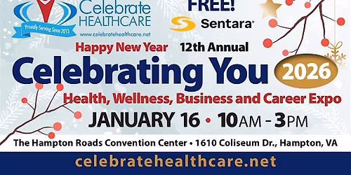 12th Annual Happy New Year 2026 Celebrating You!  Health & wellness Expo