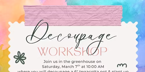 Decoupage Terracotta Pot Workshop