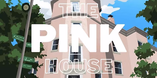 \u201cTHE PINK HOUSE\u201d PARTY