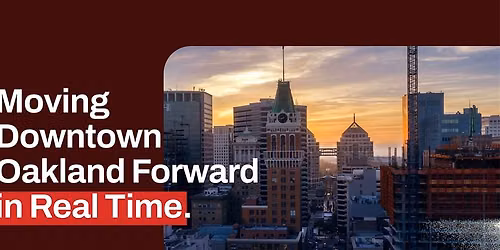 Official Launch: Oakland Downtown Development Corporation