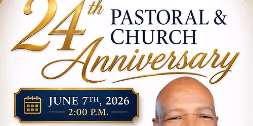 24th Pastoral & Church Anniversary of Adoration & Praise Bible Church