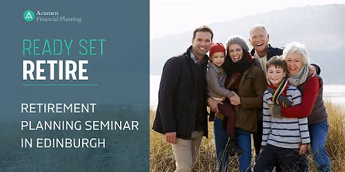 Ready, Set, Retire - Retirement Planning Seminar