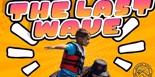 The Last Wave Happy Camp