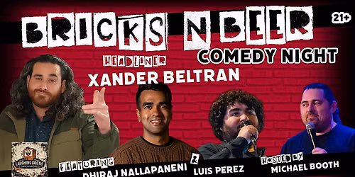 Bricks N Beer Comedy Night at the XL Public House
