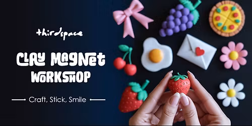 Clay Magnet Workshop