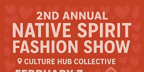 2nd Annual Native Spirit Fashion Show 