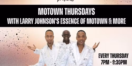 MOTOWN THURSDAY AT BLUE DOG WITH LARRY JOHNSON - BOCA RATON